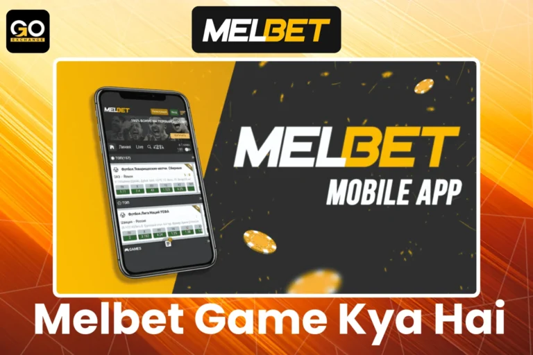 Melbet Game Kya Hai