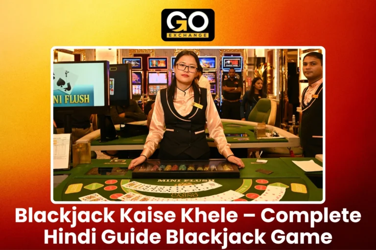 Blackjack Kaise Khele – Complete Hindi Guide Blackjack Game