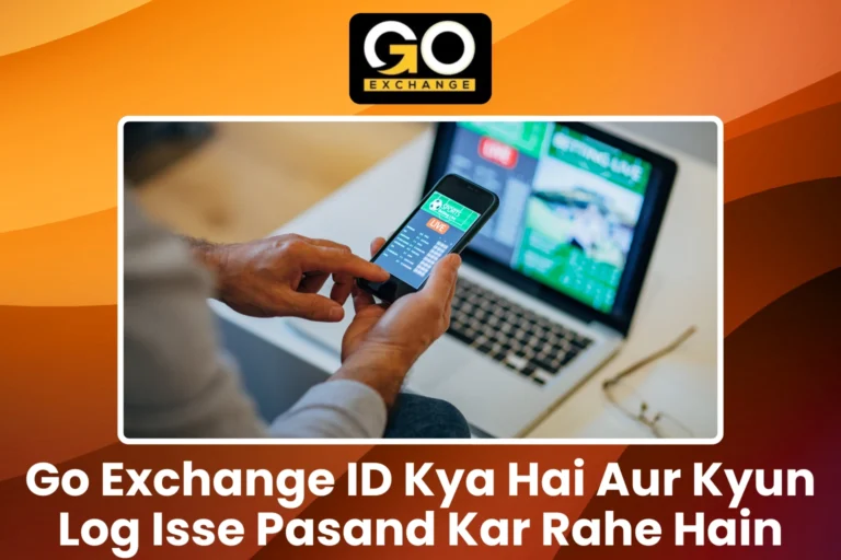 Go Exchange ID Get Now