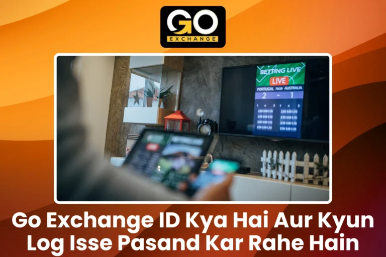 Go Exchange ID Kya
