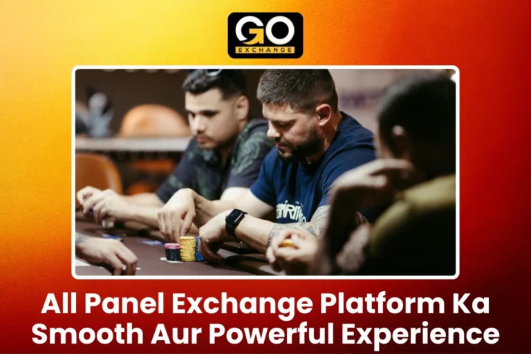 All Panel Exchange Platform Ka Smooth Aur Powerful Experience