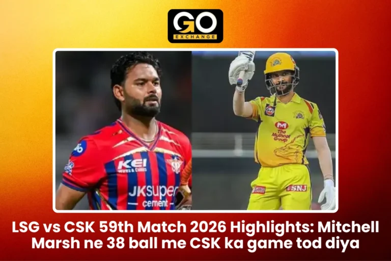 LSG vs CSK 59th Match 2026 Highlights Mitchell Marsh ne 38 ball me CSK ka game tod diya