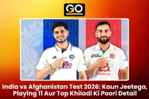 India vs Afghanistan Test 2026