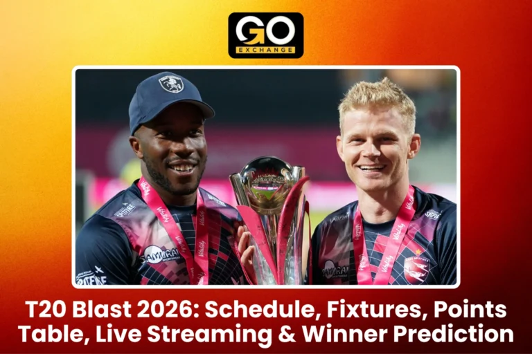 T20 Blast 2026 Schedule, Fixtures, Points Table, Live Streaming