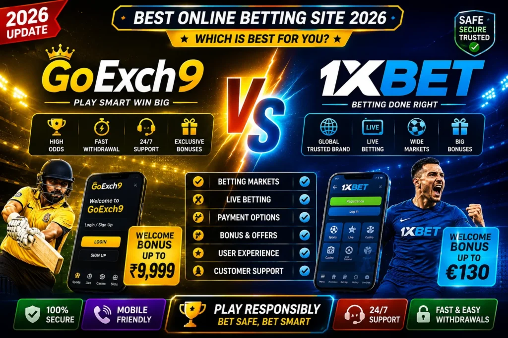 GoExch9 vs 1xBet Best Betting Site India 2026