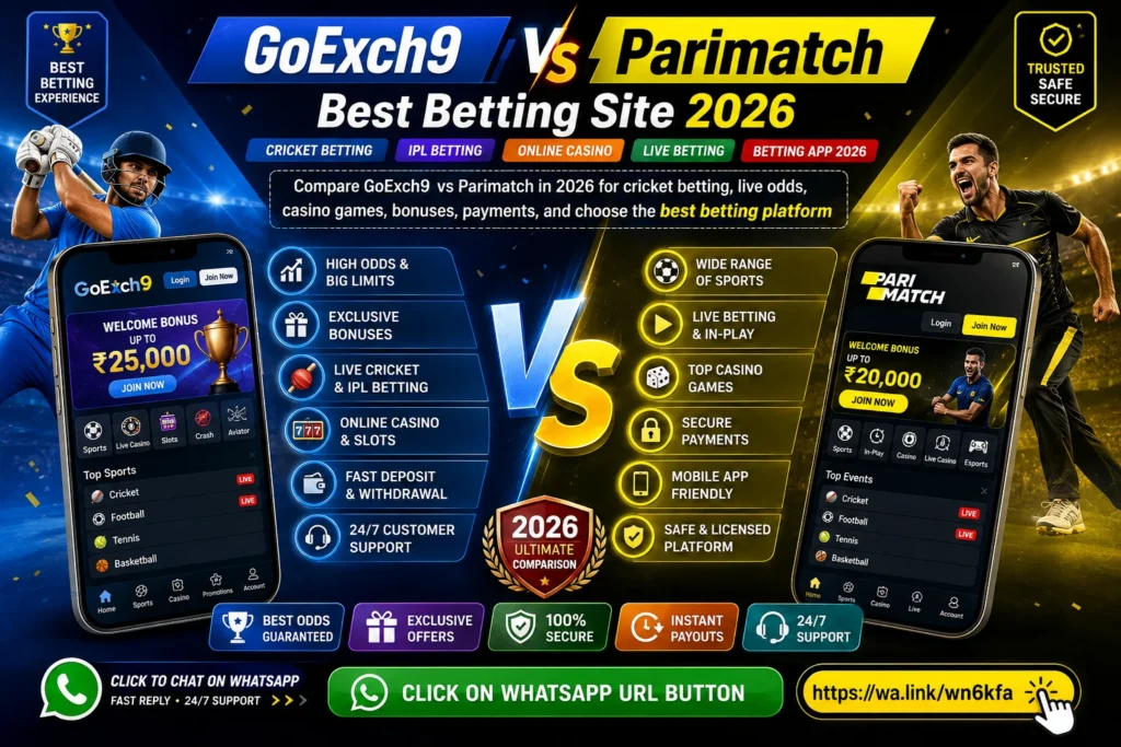 GoExch9 vs Parimatch: Best Betting Site Comparison 2026